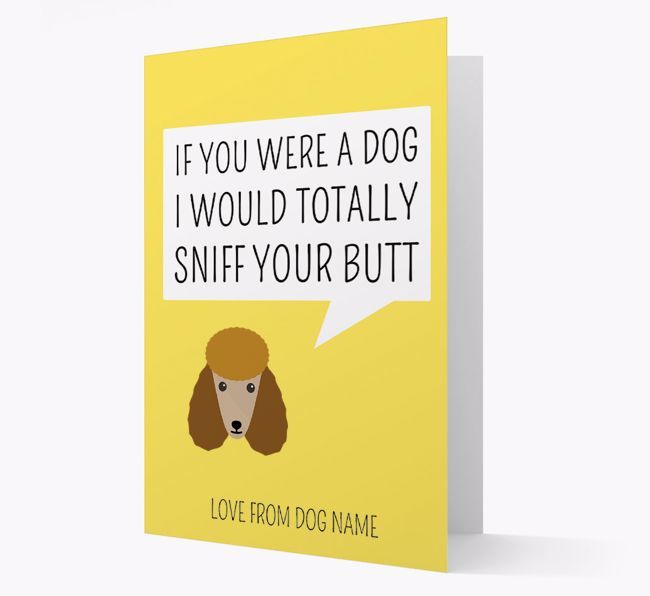 Personalized 'I'd Sniff Your Bum' Card